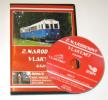 5. narozeniny VLAKY.NET DVD